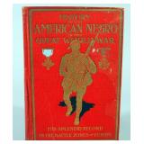 History Of The American Negro In The Great World War By W. Allison Sweeney, 1919, 1st Ed, Decorated 