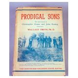 Prodigal Sons By Wallace Smith, 1951, 1st ED., Signed By Author, Illustrated, Hardcover In DJ