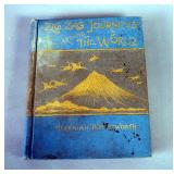 Zig-Zag Journeys Around The Wold By Hezekiah Butterworth, 1895, 1st Ed., illustrated