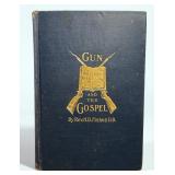 The Gun And The Gospel By Chaplin Fisher, 1899, 2nd Ed., Civil War/Kansas History
