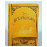 The Imperial Highway By Jerome Paine Bates, 1889, Illustrated With Engravings, Fine Binding