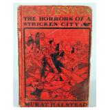Galveston: The Horrors Of A Stricken City By Murat Halstead, 1900, Early Ed., Illustrated, Decorativ