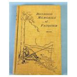 Boyhood Memories Of Fauquier By P.A.L. Smith, 1926, 1st Ed., Illustrated, (Virginia History)