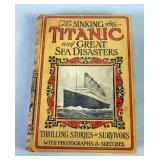 The Sinking Of The Titanic And Great Sea Disasters Edited By Logan Marshall, 1912, Illustrated, Pict