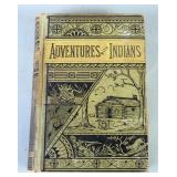 Thrilling Adventures Among The Indians By John Frost, Circa 1880, Illustrated With Engravings, Decor