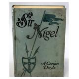 Sir Nigel By Sir Arthur Conan Doyle, 1906, 1st Edition, 1st Printing, Illustrated