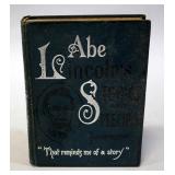 Abraham Lincoln Stories And Speeches, 1890s, Illustrated