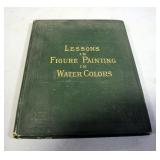 Lessons In Figure Painting, Circa 1860s And 1870s, Color Lithographs