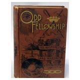 Odd Fellowship By Theo A Ross, 1890, Illustrated With Engravings