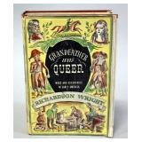 Grandfather Was Queer By Richardson Wright, 1939, 1st Edition, Illustrated