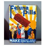 Vintage Acrylic Ex-Lax Sign, 10" x 15", And Enameled Metal Feluna Pills Sign, 14" x 10", Total Qty 2