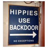 Metal Hippies Use Backdoor Sign, Framed Under Glass Captivia Prints, And More