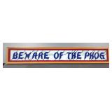 "Beware Of The Phog" Framed Stained Glass Window Hanger, 9.5" x 58.5"