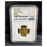 2016 W $5 Gold Early Release Mark Twain Coin, NGC Certified MS70