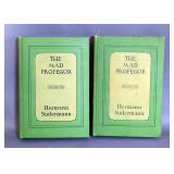 Hardcover The Mad Professor By Hermann Sudermann, Volumes 1 And 2, Copyright 1928