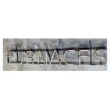 Neon Sign, "Furnaces", 48" x 7"