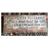 Railroad Insufficient Clearance Safety Sign Railroad Insufficient Clearance Safety Sign