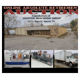 ONLINE ABSOLUTE RETIREMENT AUCTION - COMMERCIAL BUILDING, CNC MACHINES, LATHES, TOOLS & VEHICLES 