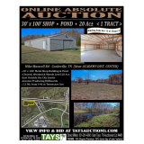 30' x 100' SHOP & POND on 20 Ac TRACT - ONLINE ABSOLUTE AUCTION