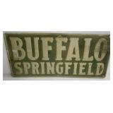 Buffalo Springfield Sign