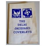 Documented In Delhi Coverlet Book