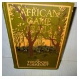 "African Game Trails" Thoedore Roosevelt