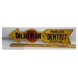 Painless Dentist Sign