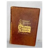 1898 "Centennial History of Delaware Co.