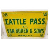 Cattle Pass Sign Hobart, NY