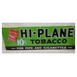 42X14 HI-PLANE TOBACCO REPLICA SIGN