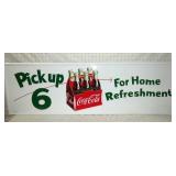 50X16 EMB. Coca Cola PICK UP 6 SIGN