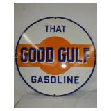 30IN. PORC. GOOD GULF GASOLINE SIGN 