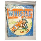 EMB. WHISTLE DRINK SIGN