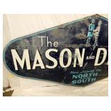 VIEW 4 SIDE 2 MASON DIXON SIGN