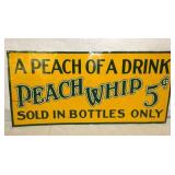 PEACH WHIP DRINK SIGN
