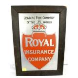 ROYAL INSURANCE CO.L FIRESIGN