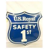 US ROYAL SAFETY 1ST SIGN