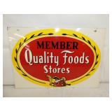 MEMBER QUALITY FOODS STORES SIGN