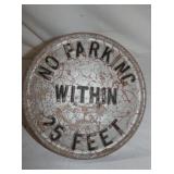 CAST ALUM. NO PARKING 25FT.