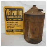 WOODEN KEG, WARNING PHONE SIGN