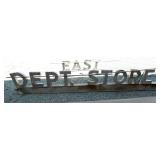 DEPT. STORE EAST 2PC. SIGN