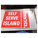 SELF SERVE ISLAND SIGNS