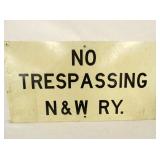 NO TRESPASSING N&W RY