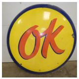 5FT. PORC. OK CAP SIGN