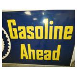 VIEW 4 RIGHTSIDE GASOLINE AHEAD SIGN
