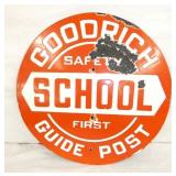 20IN PORC. GOODRICH SCHOOL FIRST SIGN