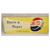 EMB. 1959 HAVE A PEPSI SIGN W/ CAP