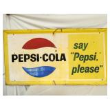 1967 SAY PEPSI PLEASE EMB. SIGN