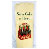 SERVE COKE AT HOME PILLAR SIGN