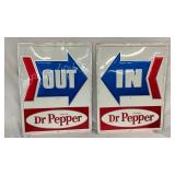 EMB. DR. PEPPER OUT/IN SIGNS